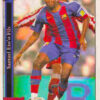 2006-07 Mundicromo Las Fichas de la Liga #0024 Samuel Eto'o