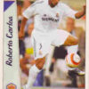 2006-07 Mundicromo Las Fichas de la Liga #0040 Roberto Carlos