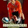 2007-08 Panini La Liga Megacracks #362 Abbondanzieri