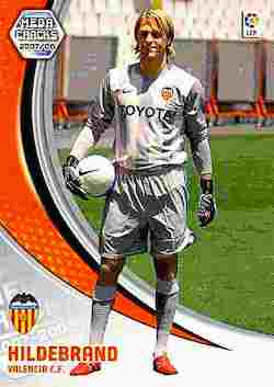 2007-08 Panini La Liga Megacracks #461 Hildebrand