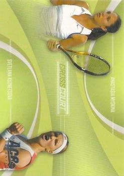 2007 Ace Authentic Tennis #CC-7 Cross Court Myskina-Kuznetsova