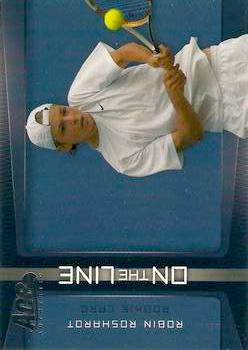 2007 Ace Authentic Tennis #OL-11 On the Line Robin Roshardt