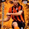 2010-11 Panini UCL Adrenalyn XL #302 Dmytro Chygrynskiy