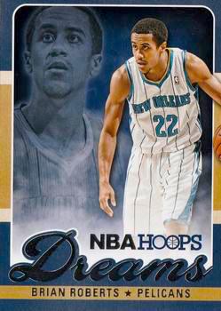 2013-14 Panini Hoops Basketball #21 Dreams Brian Roberts