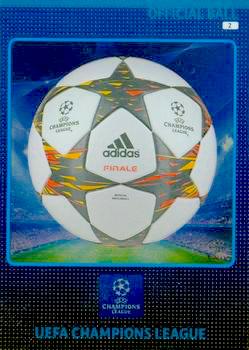 2014-15 Panini UCL Adrenalyn XL #002 UEFA Champions League Ball