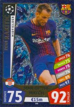 2017-18 Topps UCL Match Attax #398 Ivan Rakitic