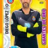 2019-20 Panini La Liga Santander Adrenalyn XL #385  Diego Lopez