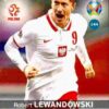 2020 Panini Euro 2020 Kick off Adrenalyn XL #144 Robert Lewandowski