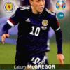 2020 Panini Euro 2020 Kick off Adrenalyn XL #168 Callum McGregor