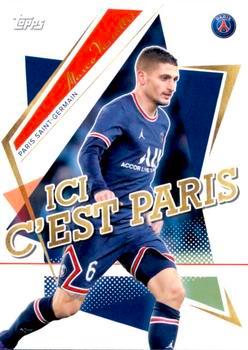 2021-22 Topps Paris Saint-Germain Team Set #45 Ici c'est Paris Marco Verratti