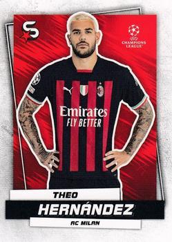 2022-23 Topps UEFA Superstars Soccer #068 Theo Hernandez