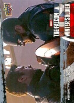 2023 Upper Deck Marvel The Falcon and The Winter Soldier #57 You Do Not Want To Do This