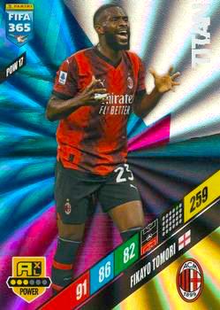 2023-24 Panini FIFA 365 Adrenalyn XL #POW17 Fikayo Tomori