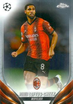 2023-24 Topps Chrome UEFA Club Competitions #065 Ruben Loftus-Cheek