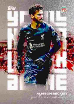 2023-24 Topps Liverpool Team Set #40 Alisson Becker