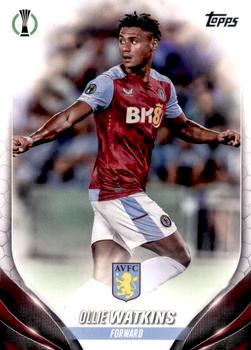 2023-24 Topps UEFA Club Competitions #107 Ollie Watkins