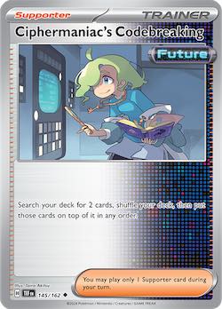 2024 Pokemon Scarlet and Violet-Temporal Forces #TEF145-162 Ciphermaniacs Codebreaking