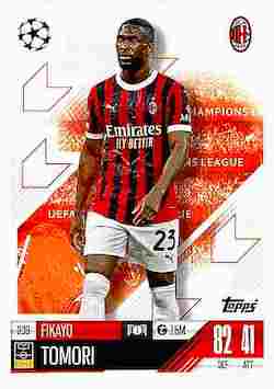 2024-25 Topps Match Attax UCC #309 Fikayo Tomori