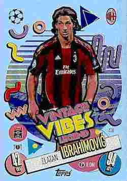 2024-25 Topps Match Attax UCC #428 Vintage Vibes Legend Zlatan Ibrahimović