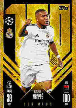 2024-25 Topps Match Attax UCC #476 100 Club Kylian Mbappé