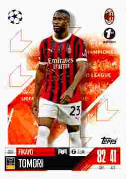 2024-25 Topps UCC Match Attax 1st Edition #309 Fikayo Tomori