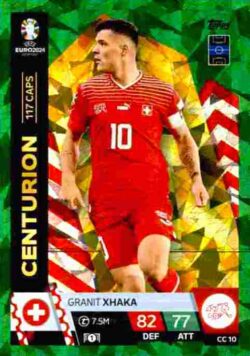 2024 Topps Match Attax UEFA Euro 2024 #CC10 Centurion Green Granit Xhaka