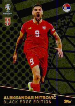 2024 Topps Match Attax UEFA Euro 2024 #BE08 Black Edge Aleksandar Mitrovic