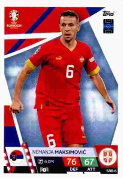 2024 Topps Match Attax UEFA Euro 2024 #SRB06 Nemanja Maksimovic