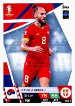 2024 Topps Match Attax UEFA Euro 2024 #SRB09 Nemanja Gudelj