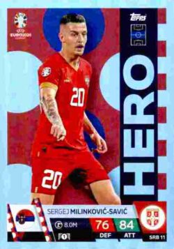 2024 Topps Match Attax UEFA Euro 2024 #SRB11 Sergej Milinkovic-Savic