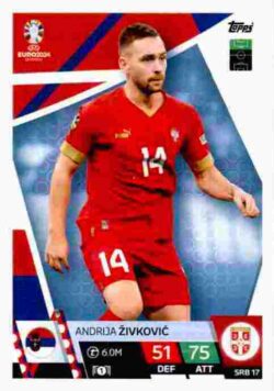 2024 Topps Match Attax UEFA Euro 2024 #SRB17 Andrija Zivkovic